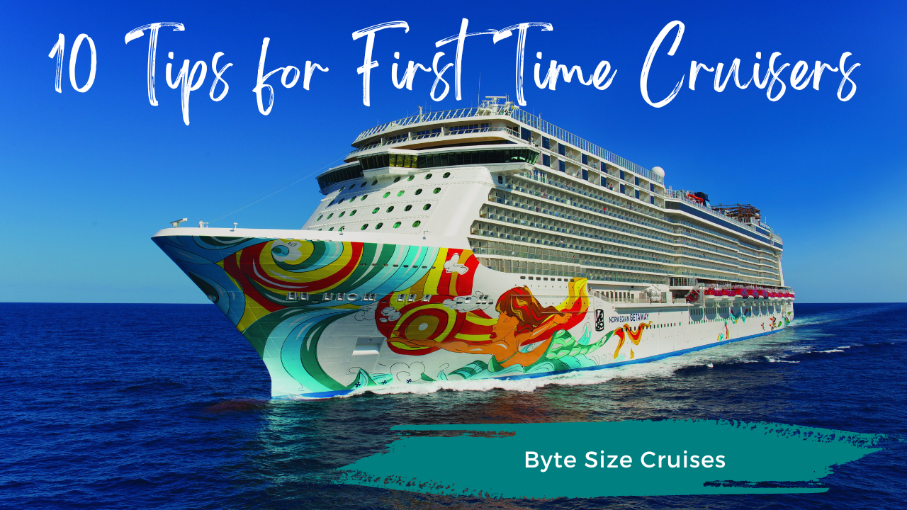 10 Tips for First Time Cruisers