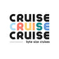 Cruise Cruise Cruise T-Shirt